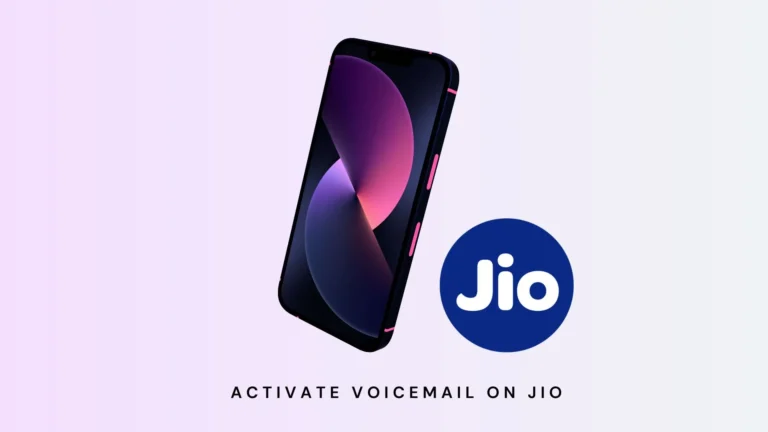 How to Activate Voicemail on Jio: 5 Methods