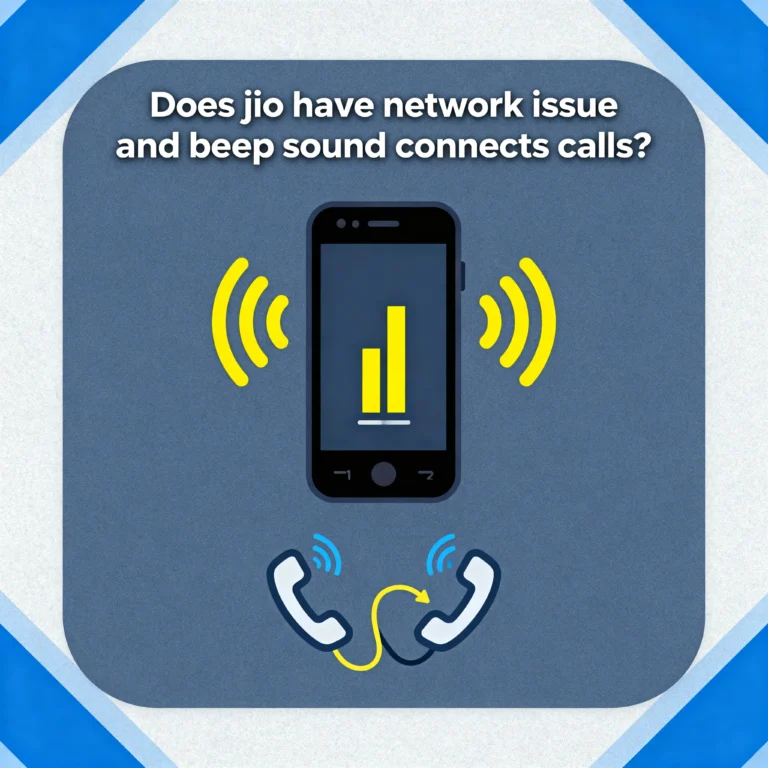 Does jio have network issue and beep sound connects calls?
