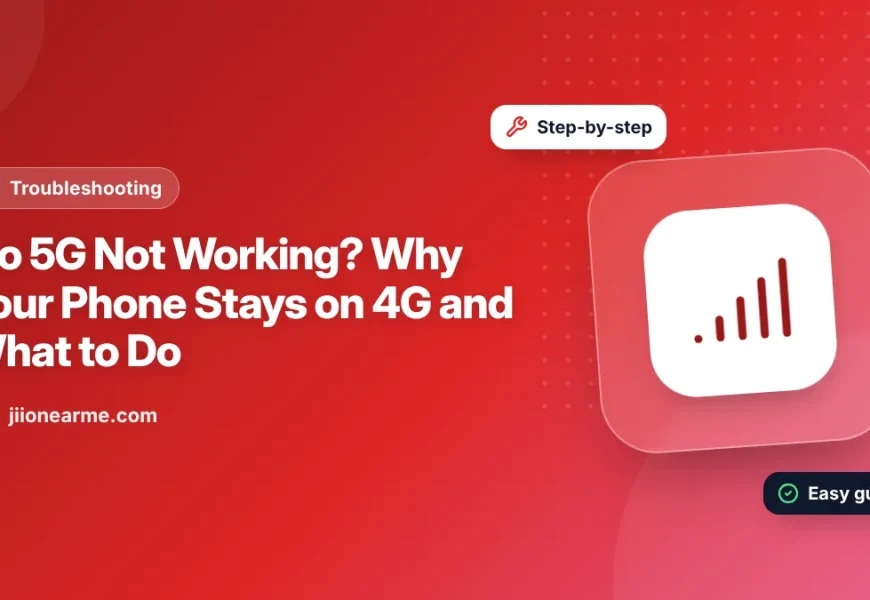 Illustration of a 5G phone showing a 4G icon next to a checklist of Jio 5G fixes