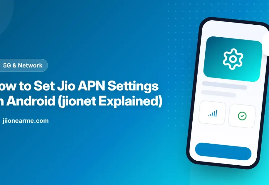 Illustration of an Android phone showing the Access Point Names screen with a Jio APN set to jionet